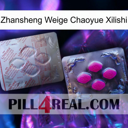 Zhansheng Weige Chaoyue Xilishi 38